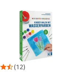 Buchcover mit dem Titel "Kinder malen mit Wasserfarben", zeigt eine bunte Palette und ein Bild von Tulpen. Tolle wasserfarben malen ideen kinder!