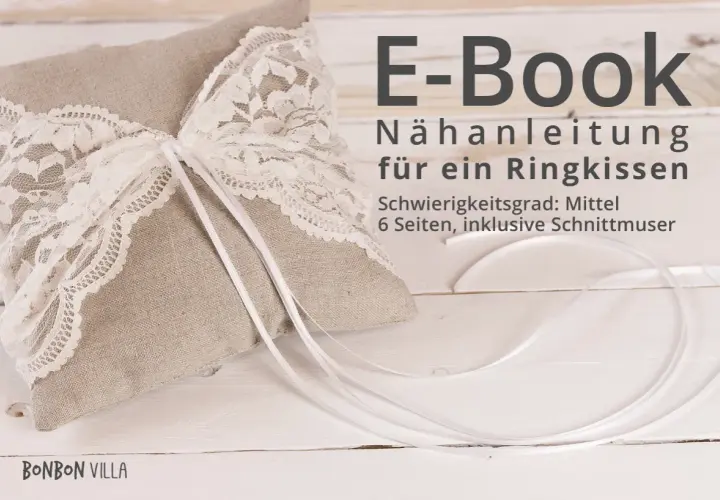 E-Book-Anleitung: Ringkissen Hochzeit selber machen. Ein liebevoll gestaltetes Kissen mit Spitze und Bändern, perfekt für den großen Tag.