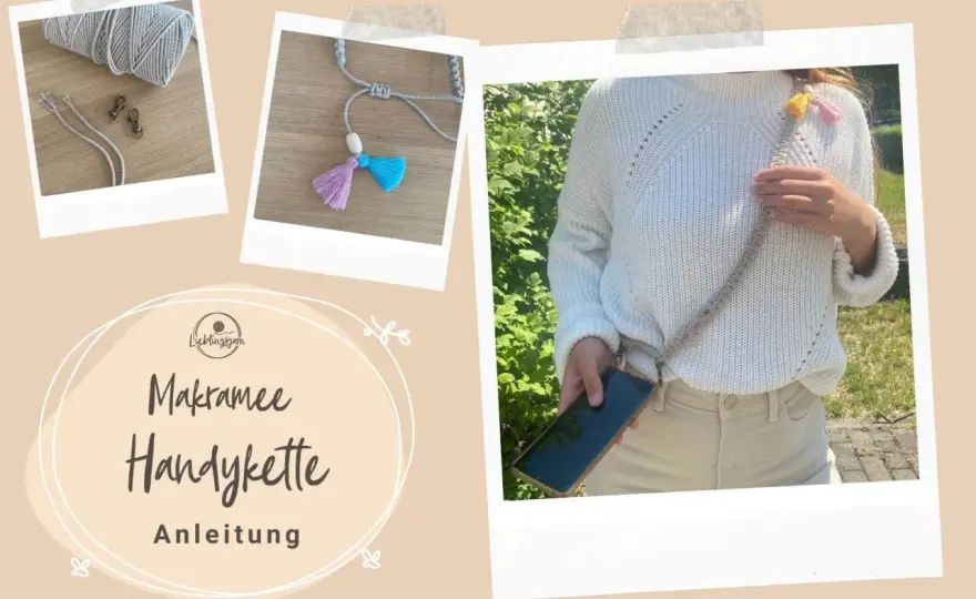 Makramee Handykette knüpfen - Dein Guide für den Alltag